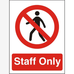 SECO Prohibition Safety Sign Staff Only Semi Rigid Plastic 150 x 200mm - P085SRP150X200 28895SS