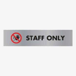 Acrylic Sign Staff Only Aluminium 190x45mm SR22365 UP22365