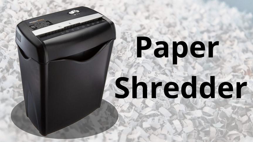 Image of a black paper shredder with the text Paper Shredder 